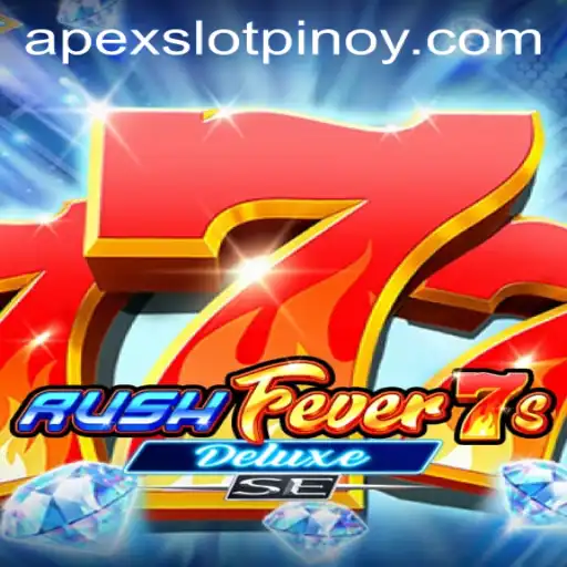 Exploring RushFever7sDeluxeSE: The Casino Game Revolutionizing Apex Slots