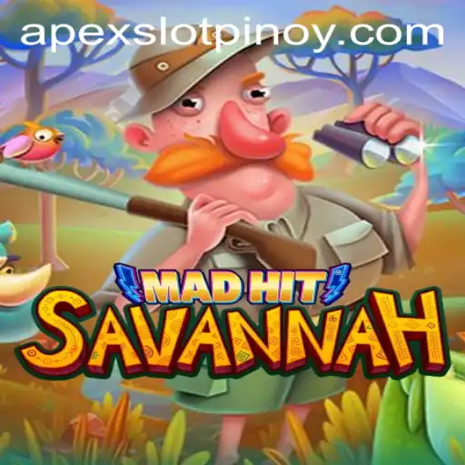 MadHitSavannah: Exploring the Exciting World of Apex Slots